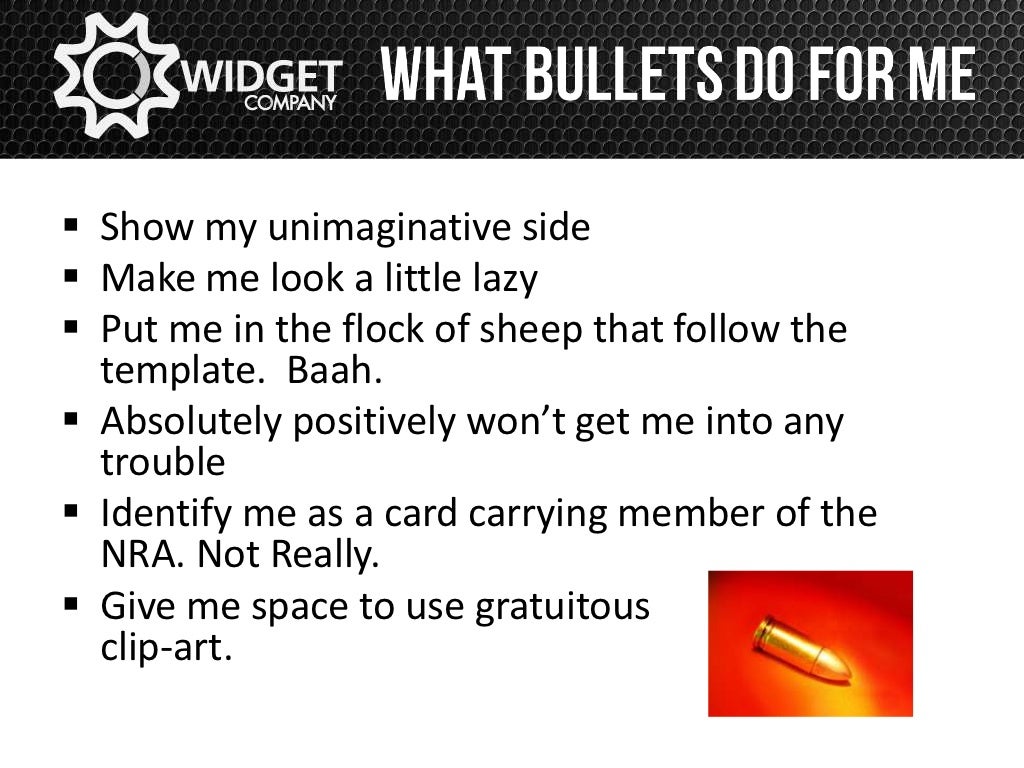 NO BULLETS