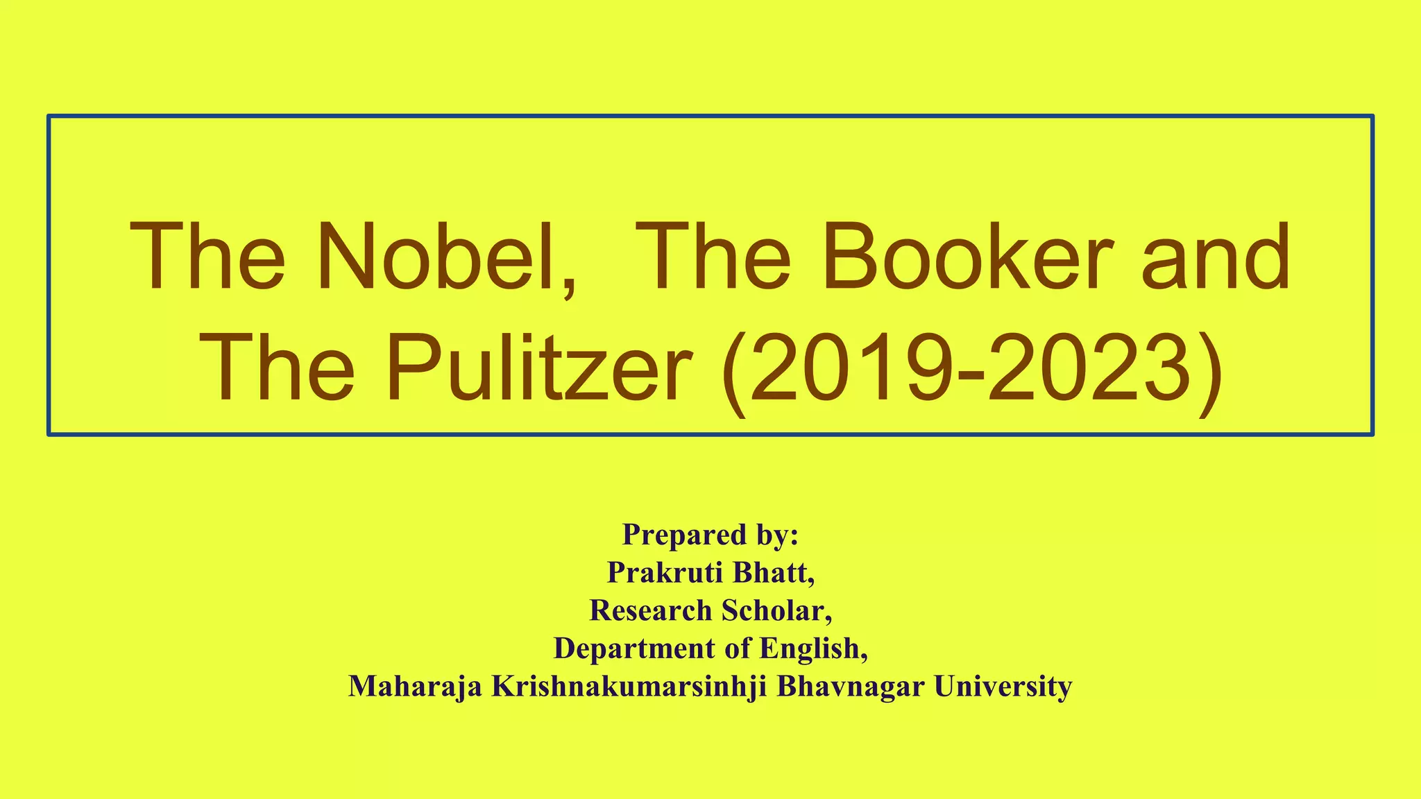 The Nobel, The Booker and The Pulitzer (2019-2023).pptx | Poetry ...