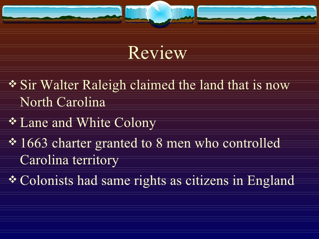 The North Carolina Colony