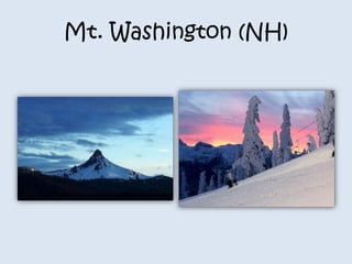 Mt. Washington (NH) 
 