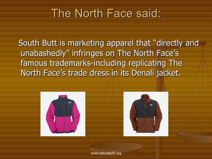 north face apparel company v south butt 