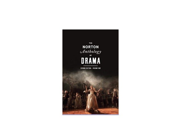 The Norton Anthology of Drama - AbeBooks:  norton anthology of drama pdf download