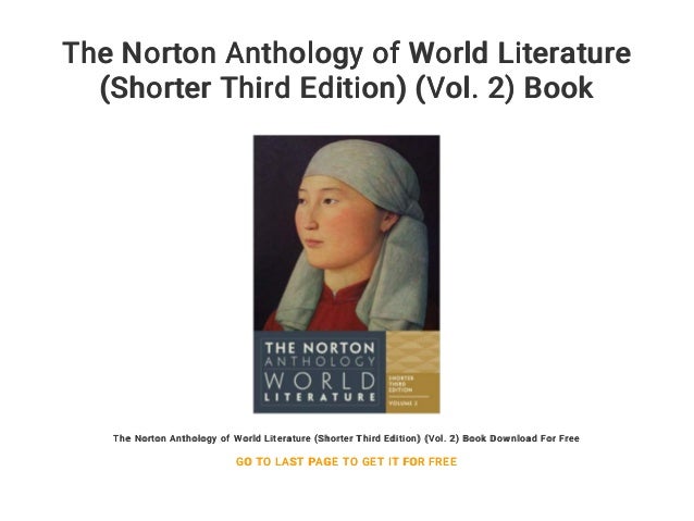 The Norton Anthology Of World Literature Shorter Third Edition Vo