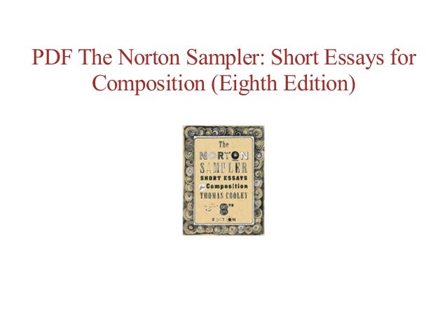 norton sampler 8th edition Free online the norton sampler: short essays for composition (eight….
