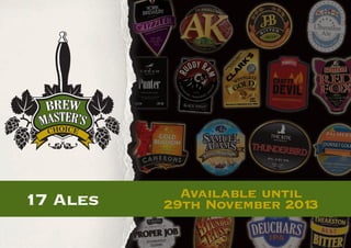 17 Ales

Available until
29th November 201
3

 