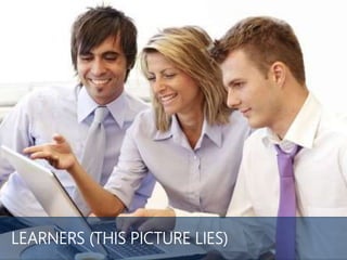LEARNERS (THIS PICTURE LIES)
 
