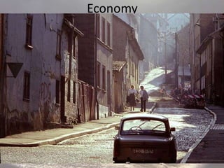Economy
 