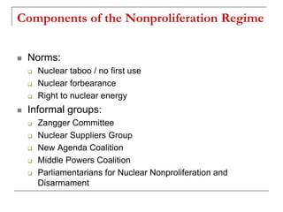 The Nuclear Nonproliferation Regime.pptx