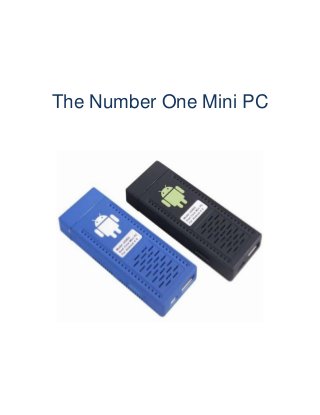 The Number One Mini PC
 