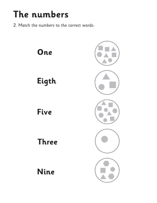 2. Match the numbers to the correct words: 
The numbers  