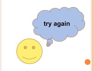 try again