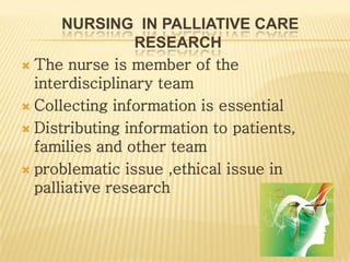The Nursing Role In Palliative Care