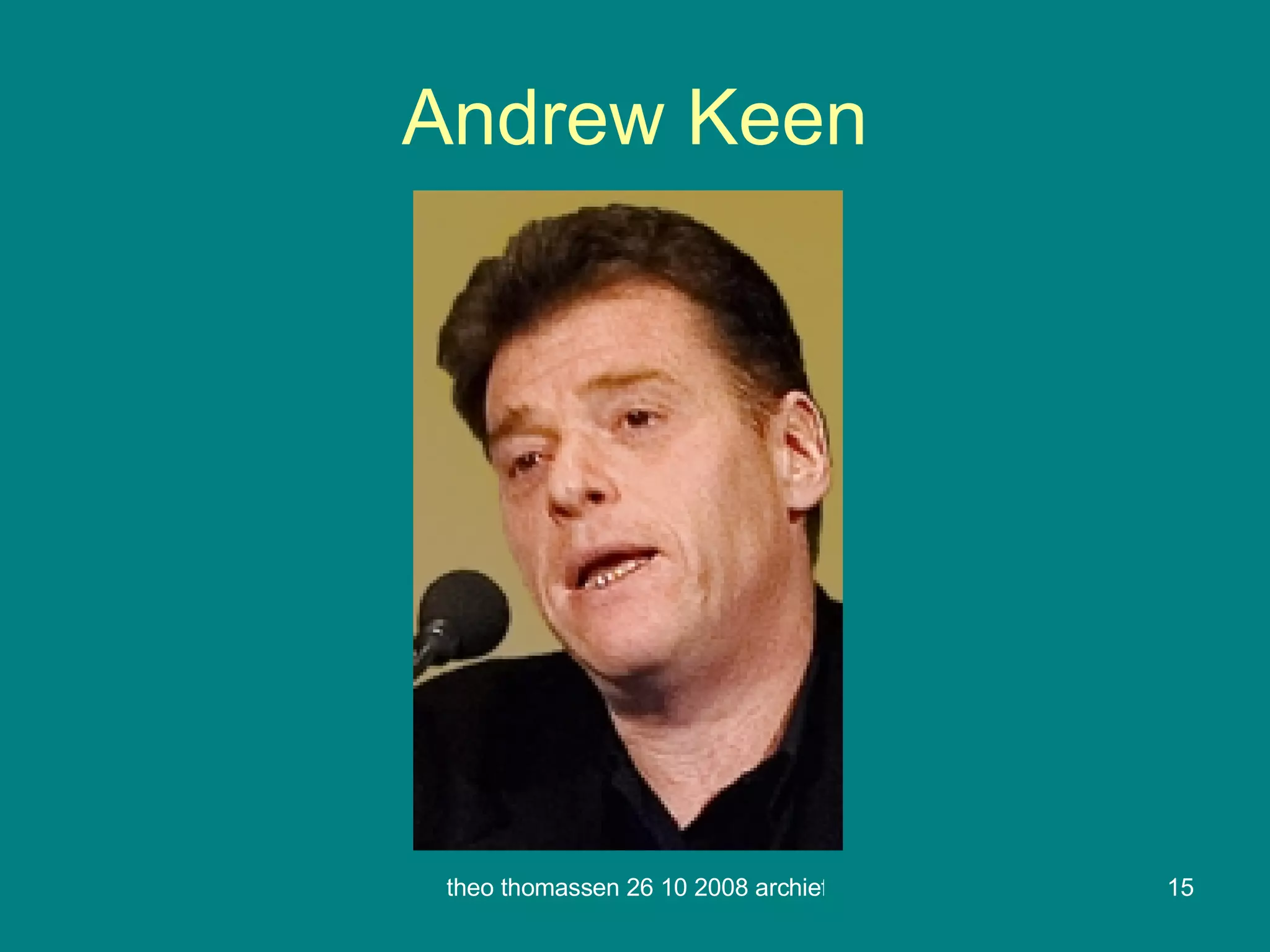 Andrew Keen 