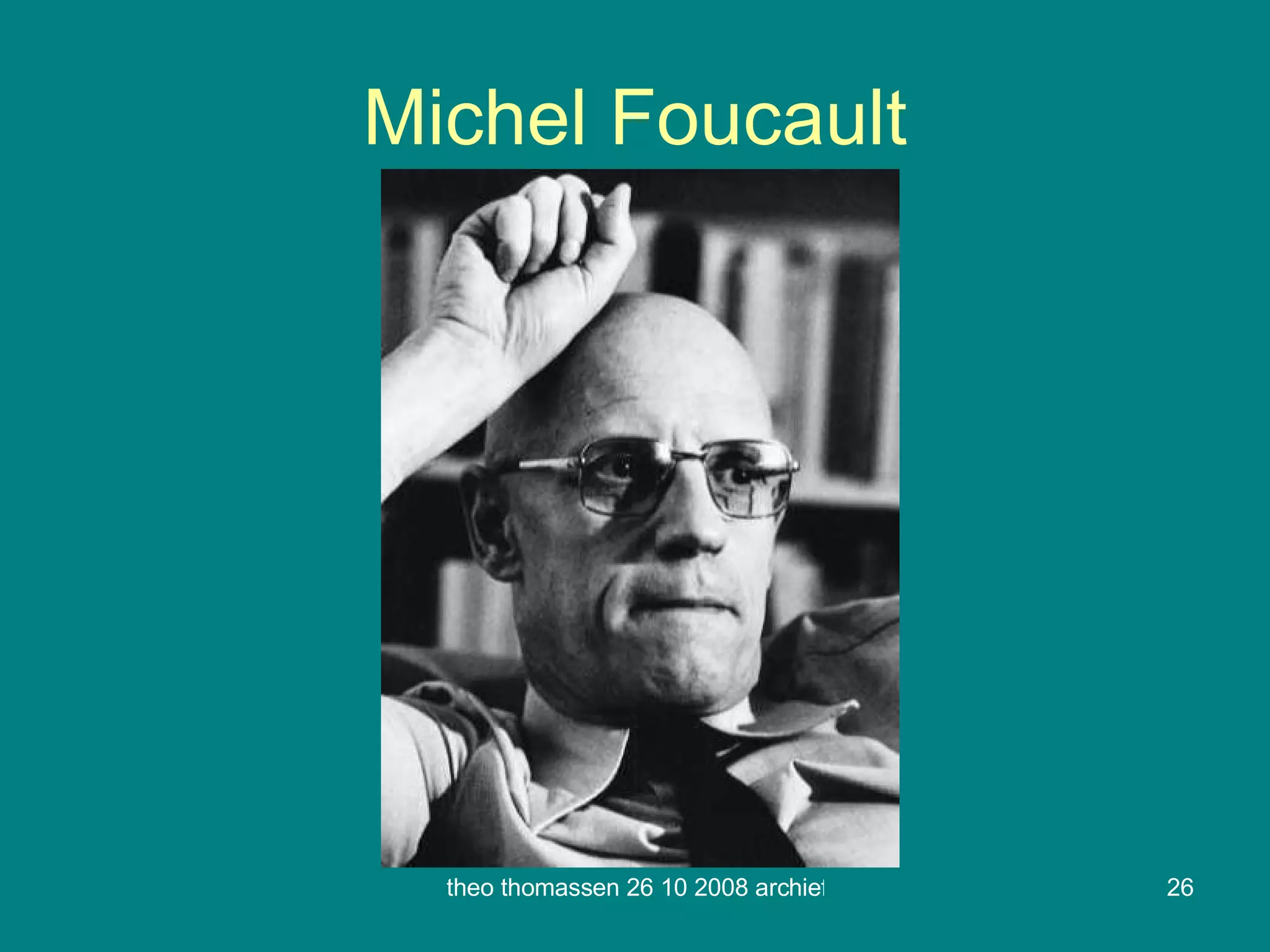Michel Foucault 