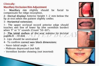 The occlusal rims and record