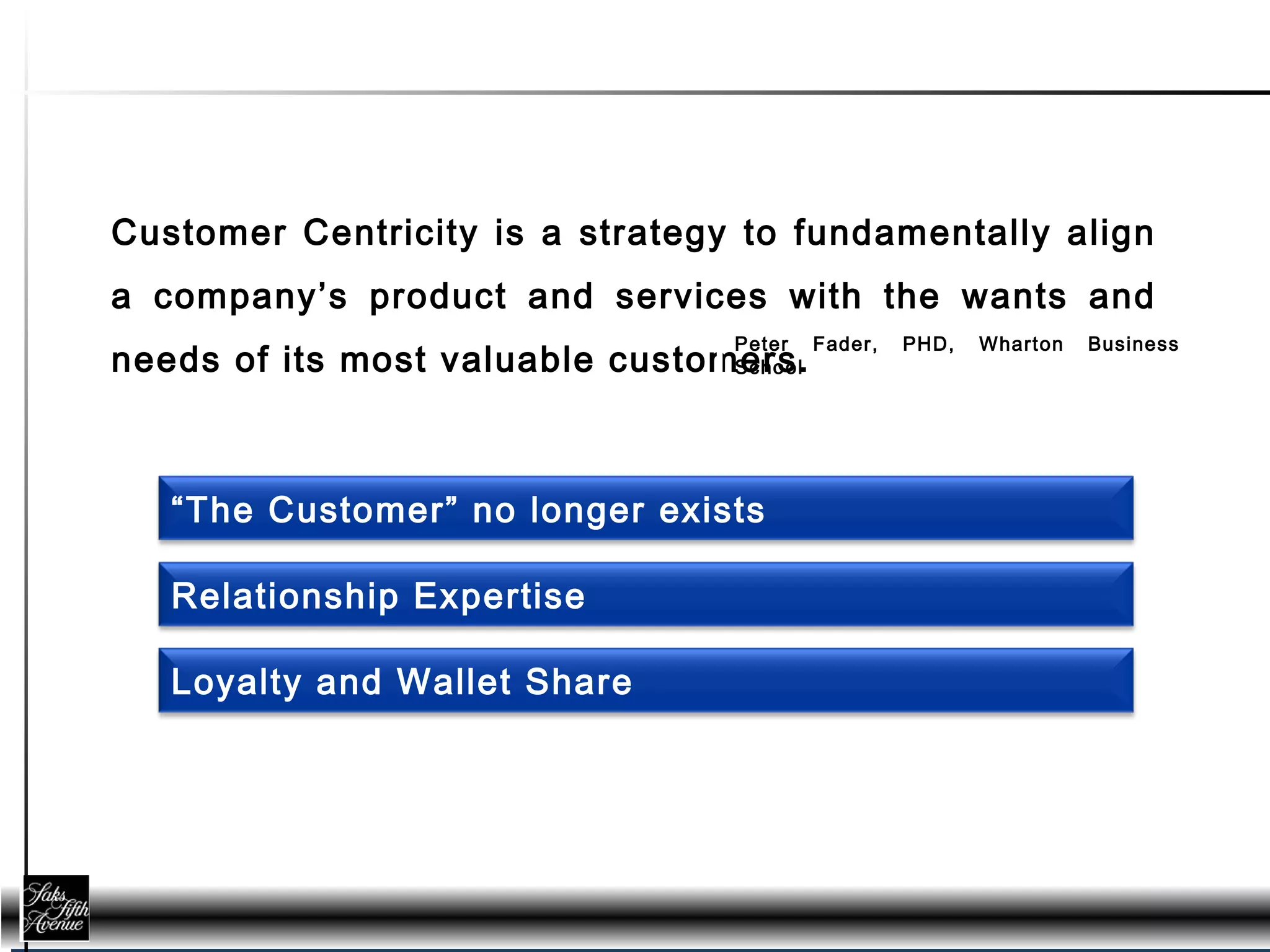 Customer Centricity at the Associate Level Theo Christ Saks Fifth A…