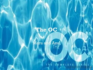 The OC

Maru and Azul
 