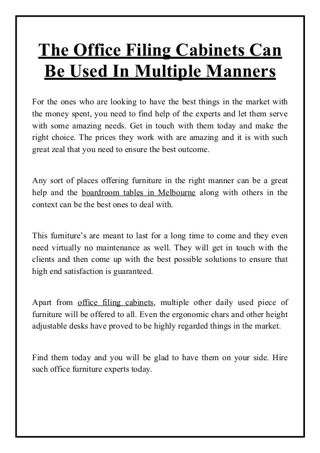 The Office Filing Cabinets Can Be Used In Multiple Manners