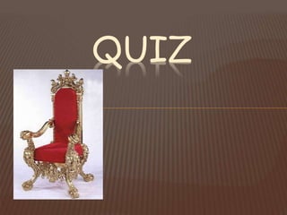 QUIZ
 