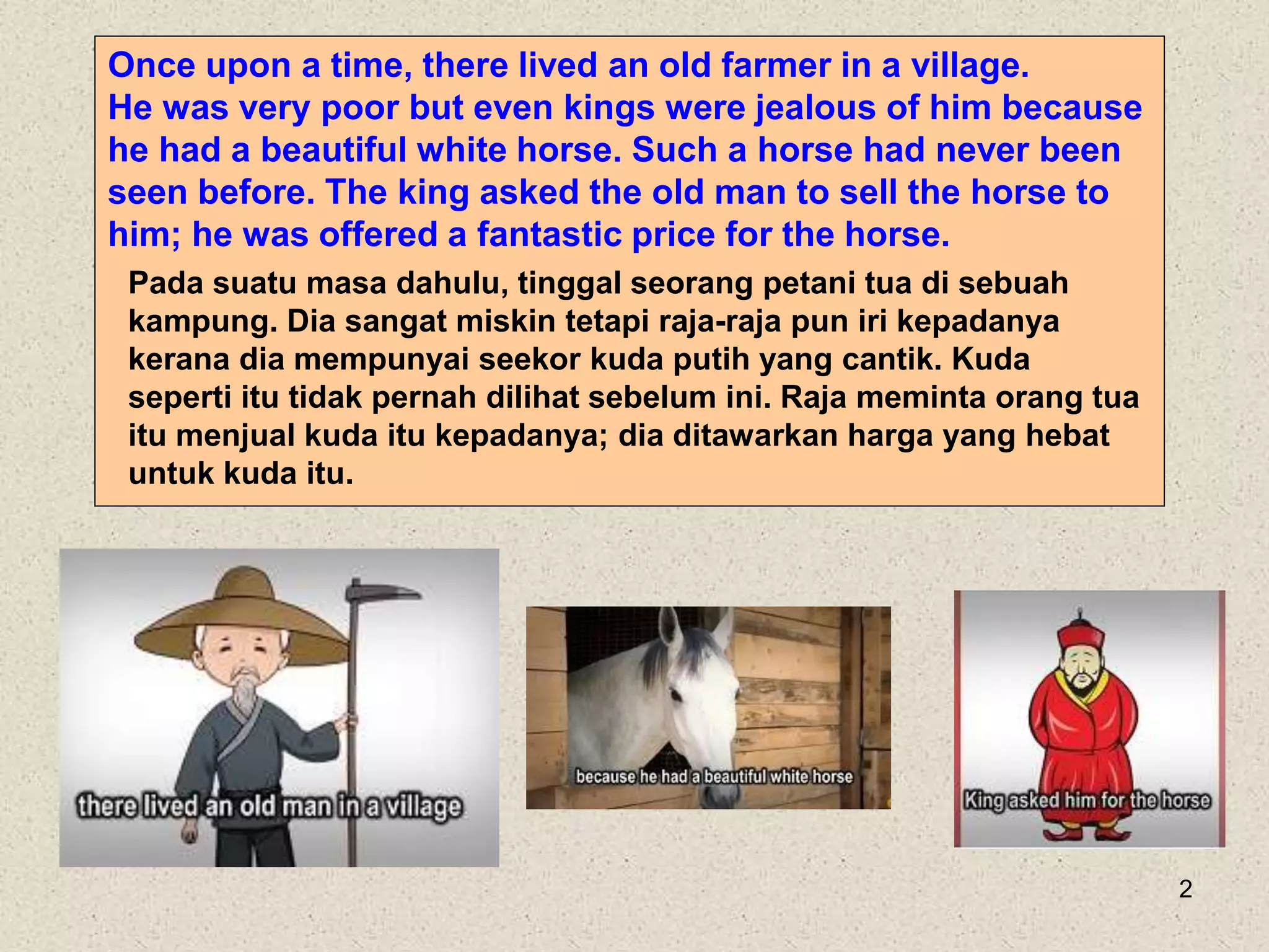 The Old Farmer and his Horse - A Meaningful Story (English & Malay).pptx