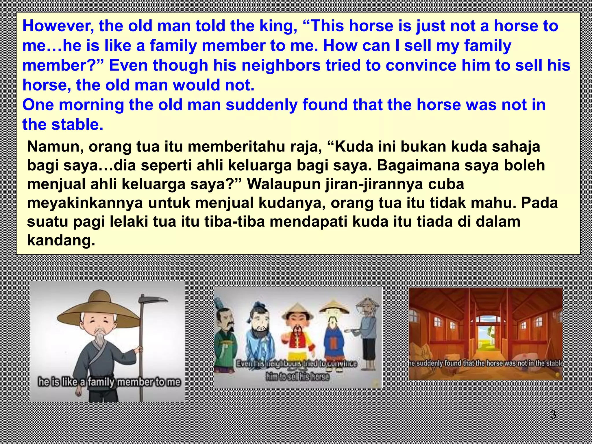 The Old Farmer and his Horse - A Meaningful Story (English & Malay).pptx