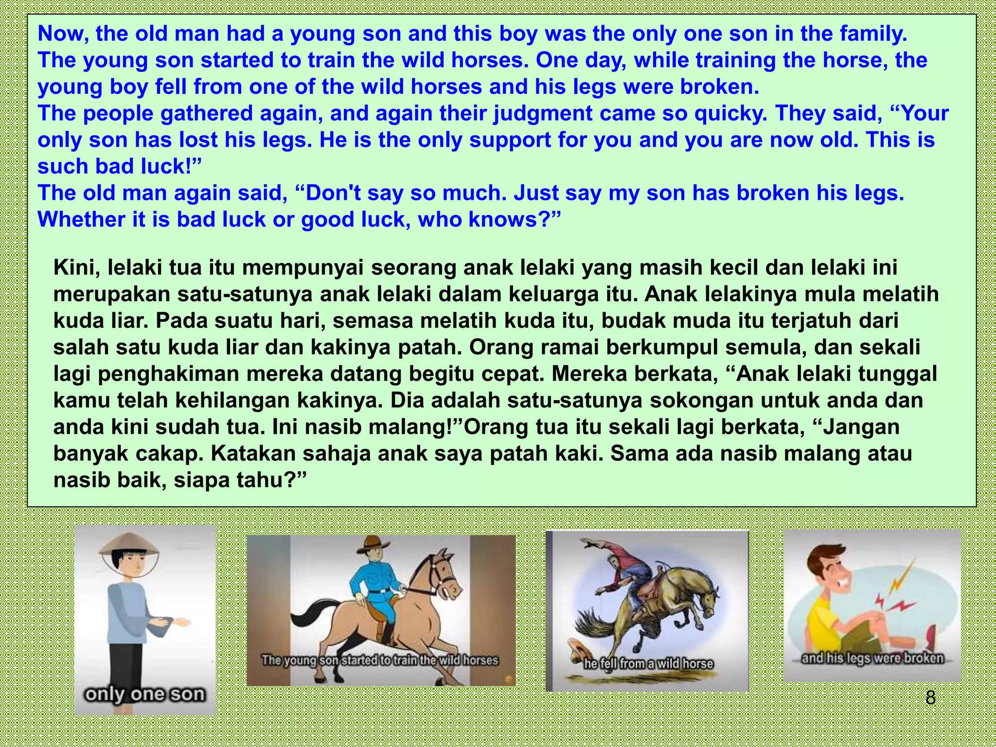 The Old Farmer and his Horse - A Meaningful Story (English & Malay).pptx