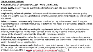 The old way and the new:The principles of conventional software ...