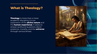 What is Theology?
Theology is more than a mere
academic discipline; it is an
exploration of the divine nature and
the human experience. It seeks to
answer profound questions about
existence, morality, and the universe
through various lenses.
 