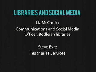 LibrariesandSocialMedia
 