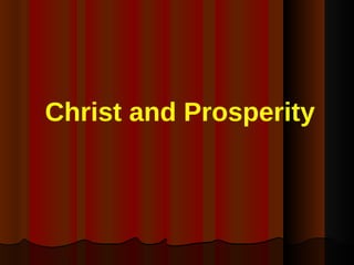 Christ and Prosperity 