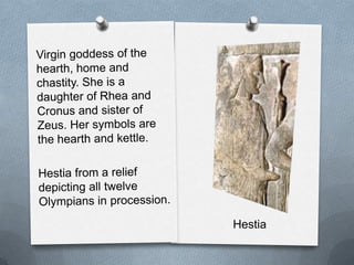 Hestia
 