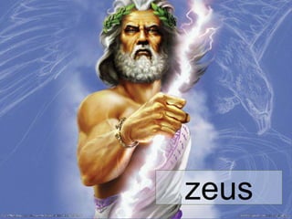 zeus
 