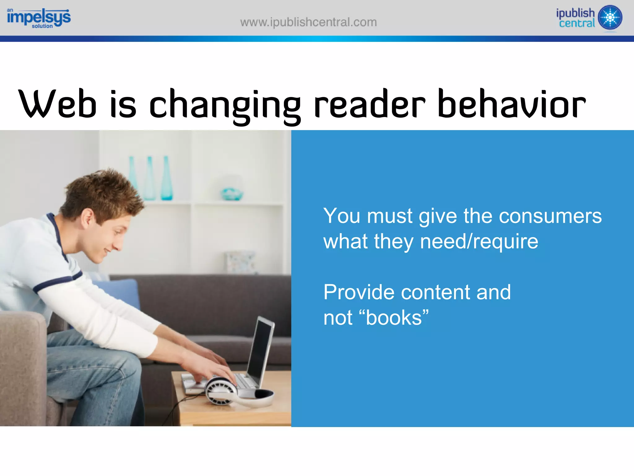 Sparking an e book revolution through a self serve model