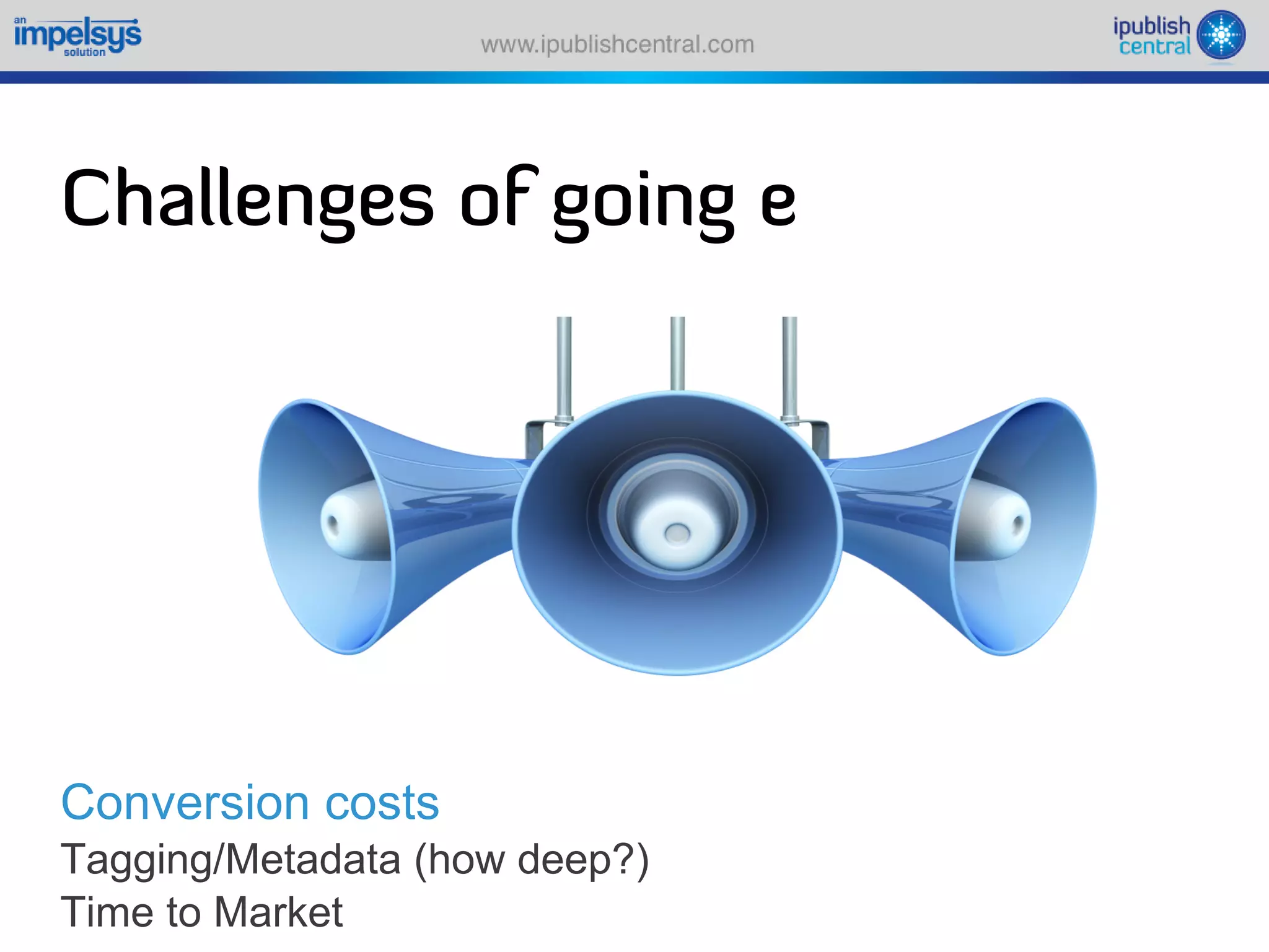 Sparking an e book revolution through a self serve model