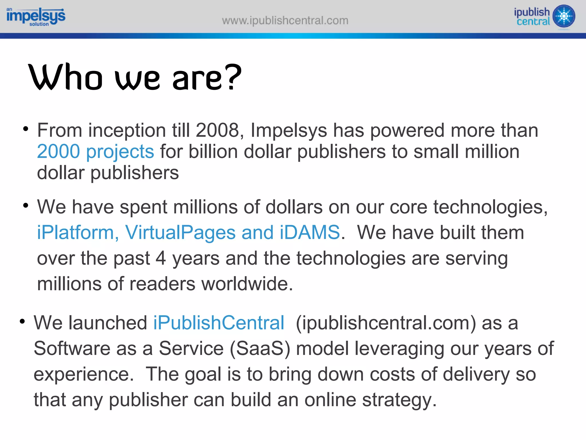 Sparking an e book revolution through a self serve model