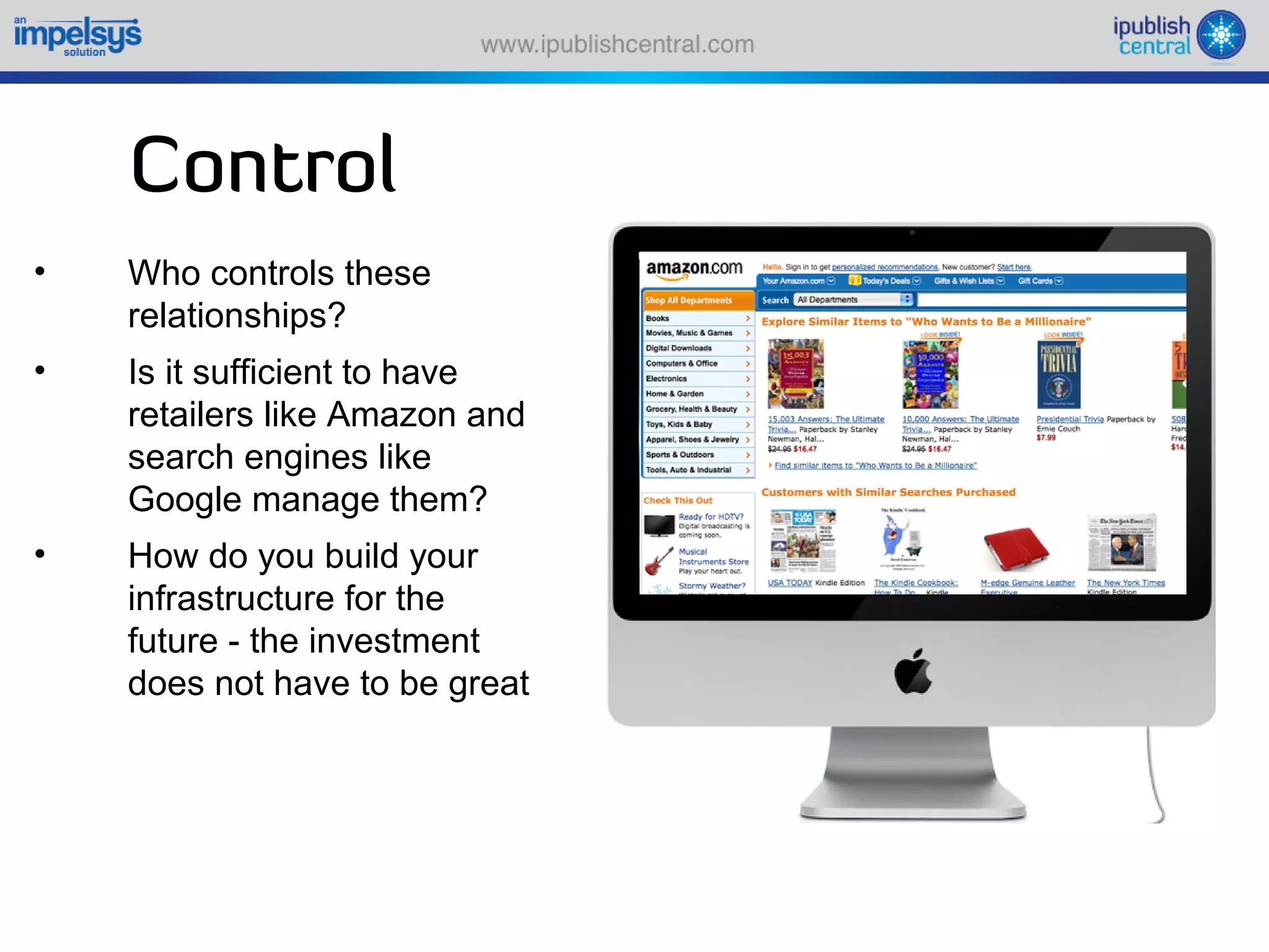 Sparking an e book revolution through a self serve model