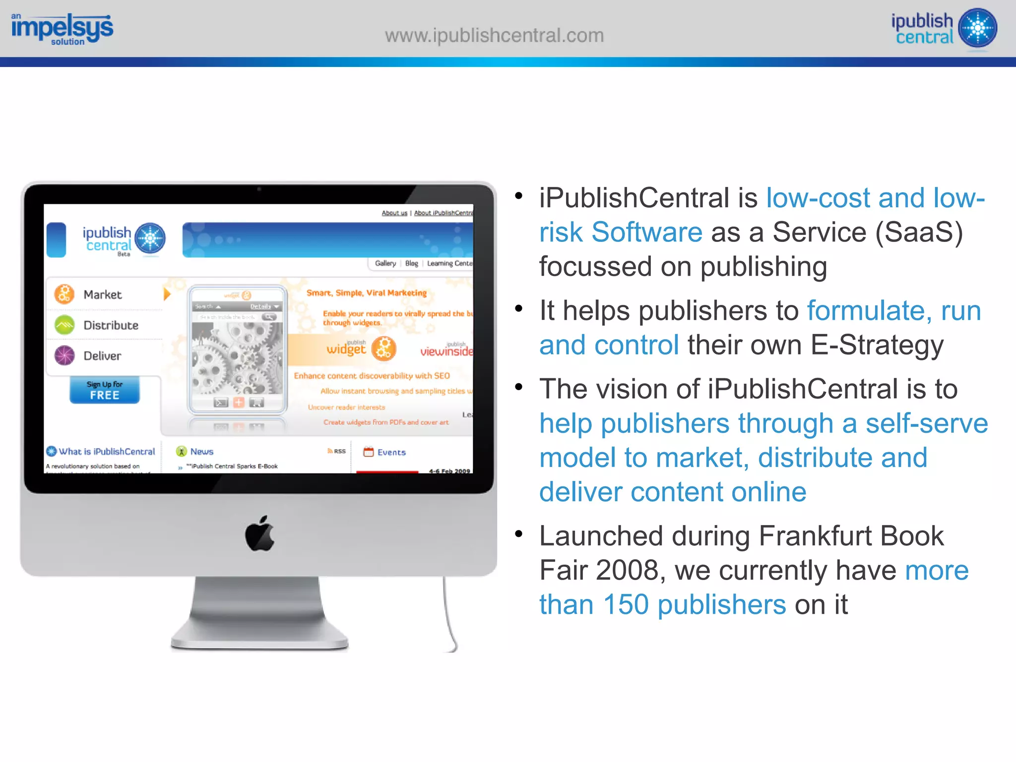 Sparking an e book revolution through a self serve model