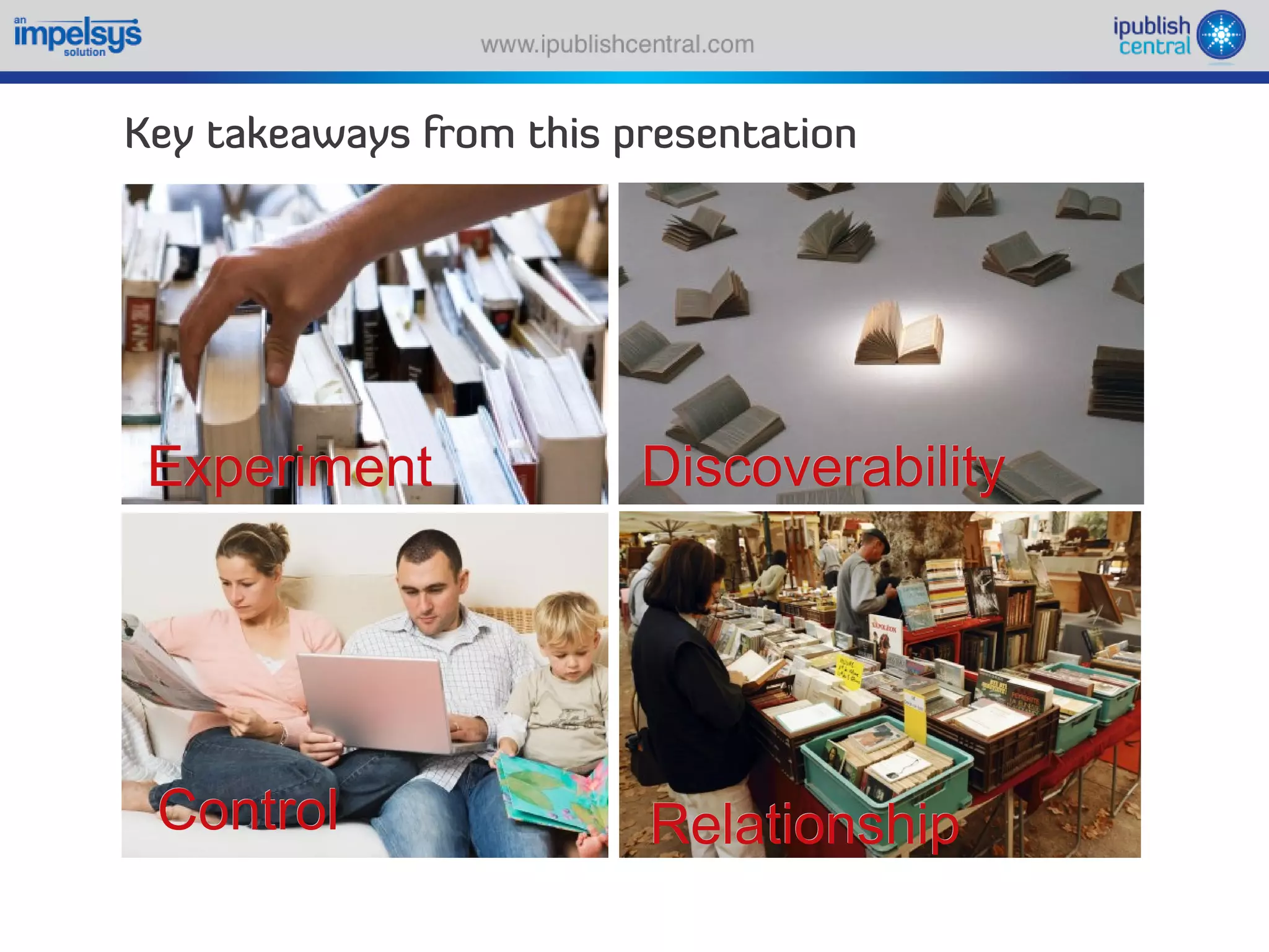Sparking an e book revolution through a self serve model