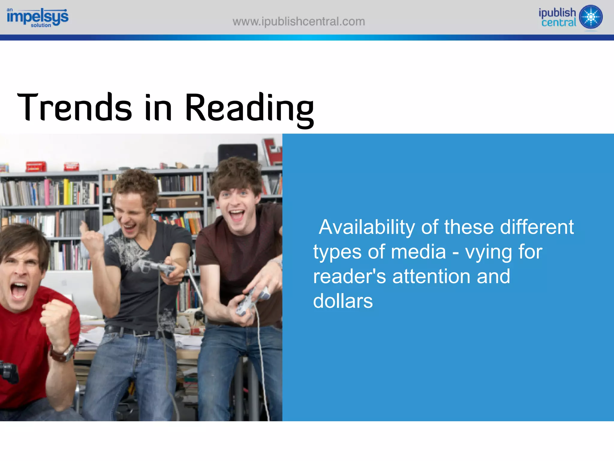 Sparking an e book revolution through a self serve model