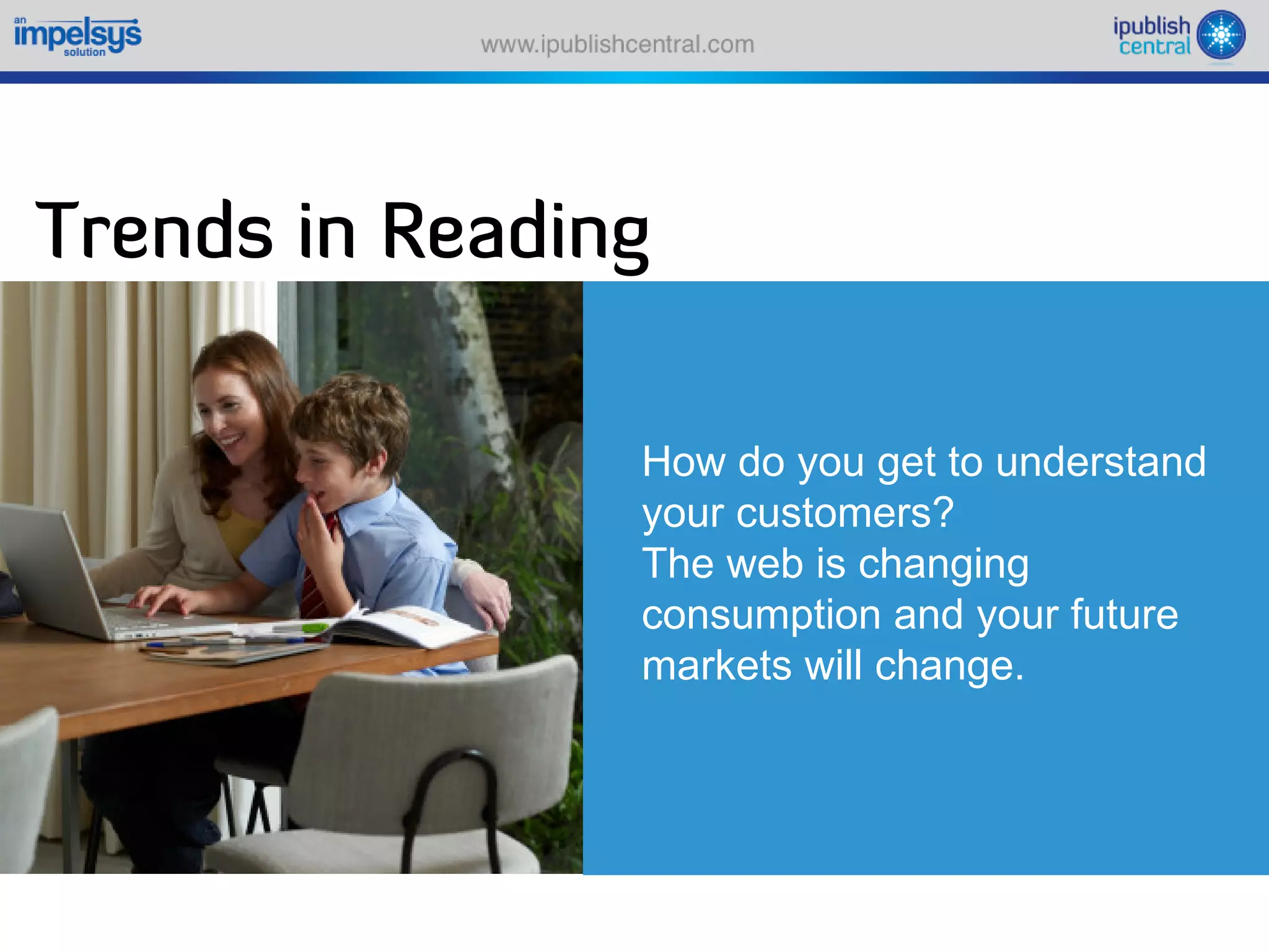 Sparking an e book revolution through a self serve model