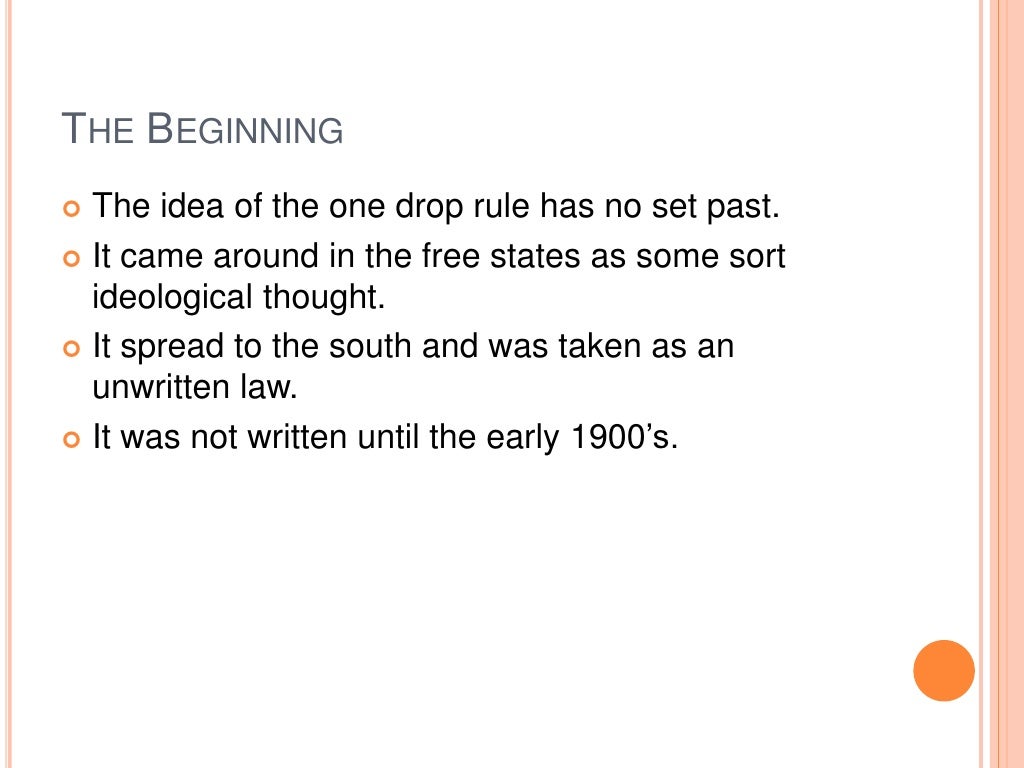 The One Drop Rule