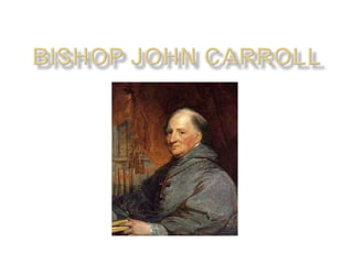 Bishop John Carroll 
