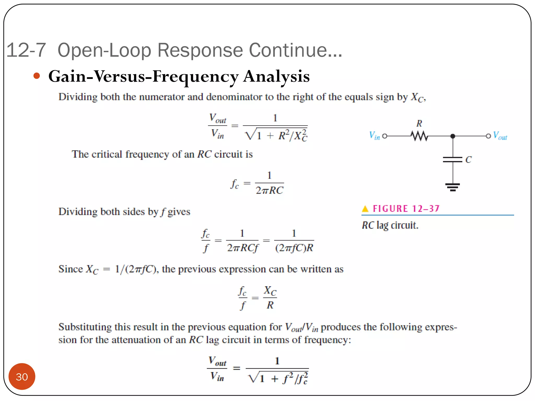 12-7 Open-Loop Response Continue… 
Gain-Versus-FrequencyAnalysis 
30  