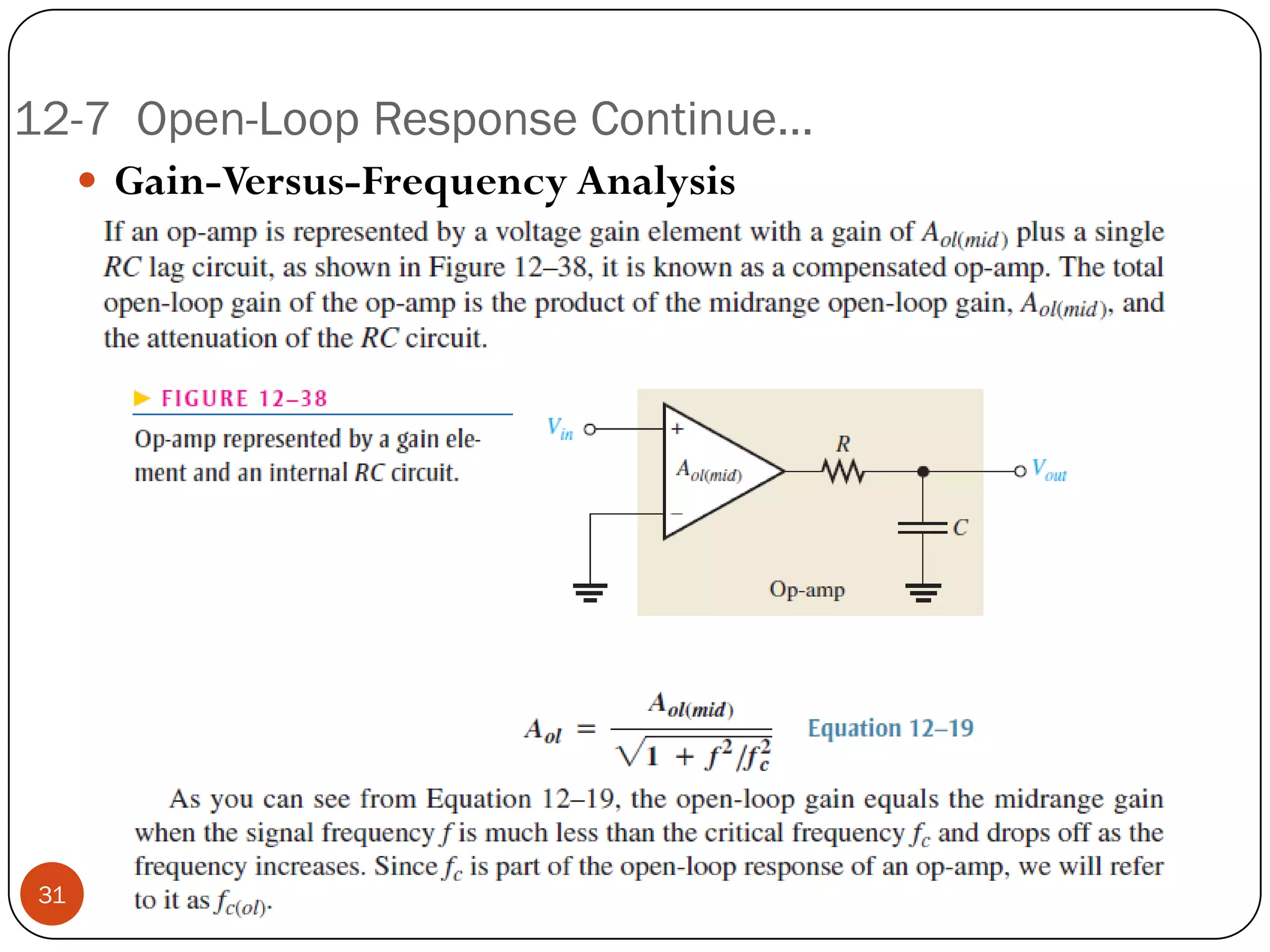 12-7 Open-Loop Response Continue… 
Gain-Versus-FrequencyAnalysis31  