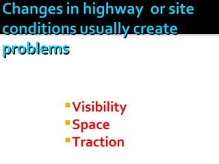 Visibility Space Traction 