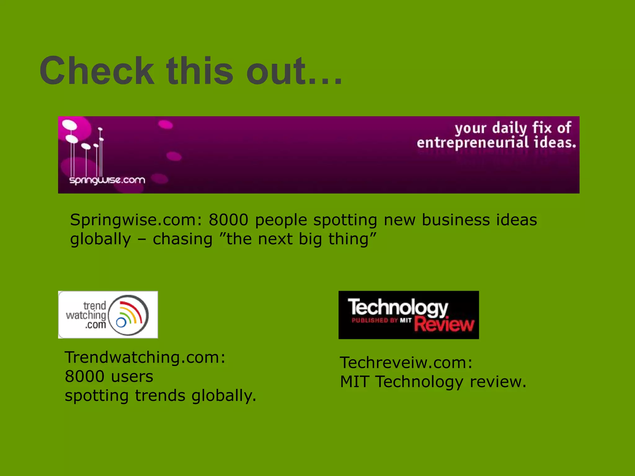  The globalization of industry.