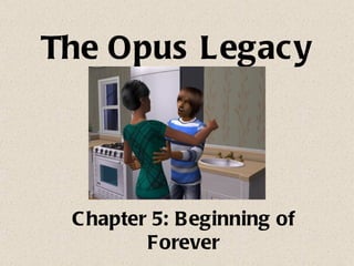 The Opus Legacy ,[object Object]