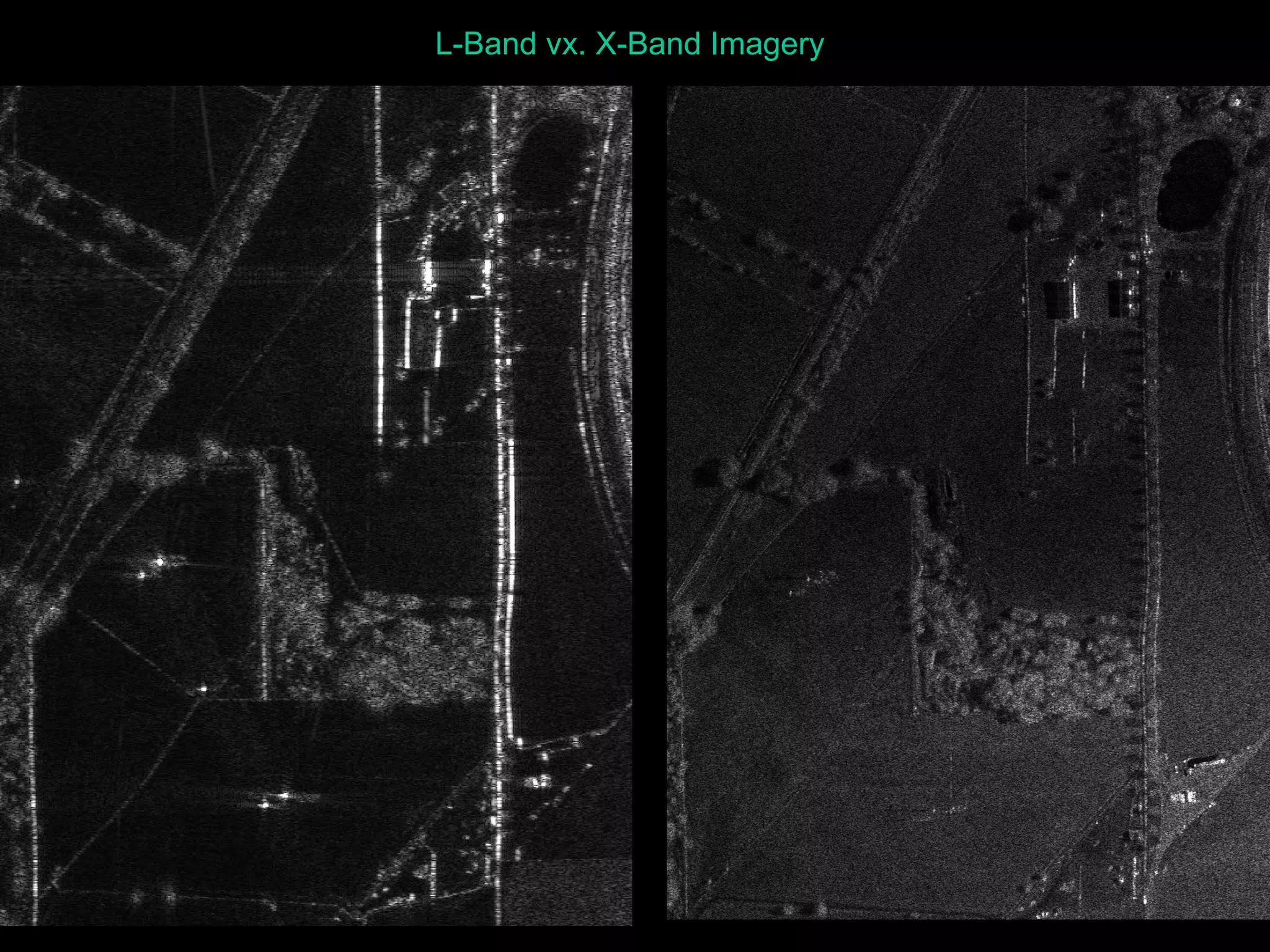 L-Band vx. X-Band Imagery 