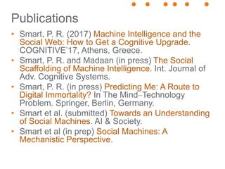 Social Machines: Theoretical perspectives, Paul Smart
