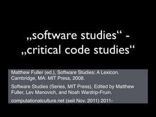 Code, Design, Subjekt. Kritischer Designdiskurs und Critical Software Studies in bildungstheoretischer Perspektive.